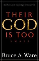 3 Their God is too Small