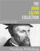 4 Complete Works Calvin