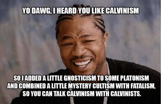 yo-dawg-calvinism